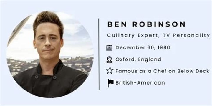 Ben Robinson (Chef) - Age, Birthday, Bio, Facts, Family, Net Worth, Height & More