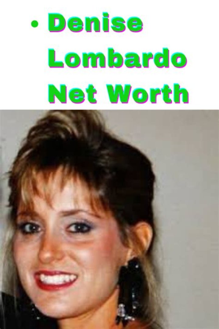 How much is Denise Lombardo worth? – Celebrity.fm – #1 Official Stars, Business & People Network, Wiki, Success story, Biography & Quotes