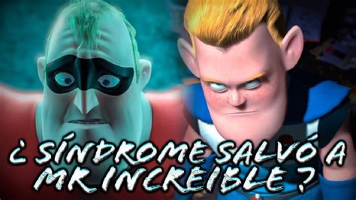 ¿Por qué el Síndrome se llama Síndrome de los Increíbles?