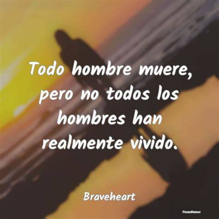 Todo hombre muere pero no todo hombre vive realmente