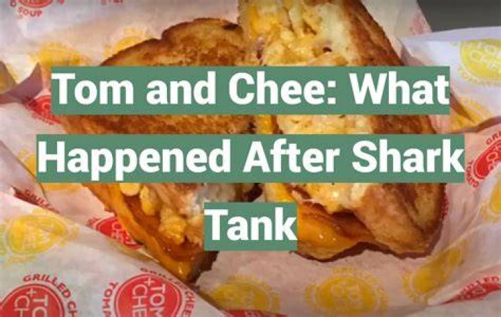 What happened to Tom and Chee After Shark Tank?