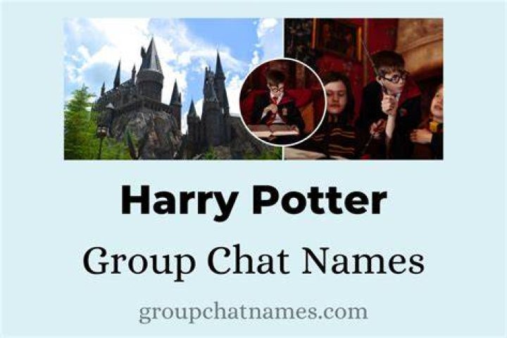 What should I name my Harry Potter group chat?